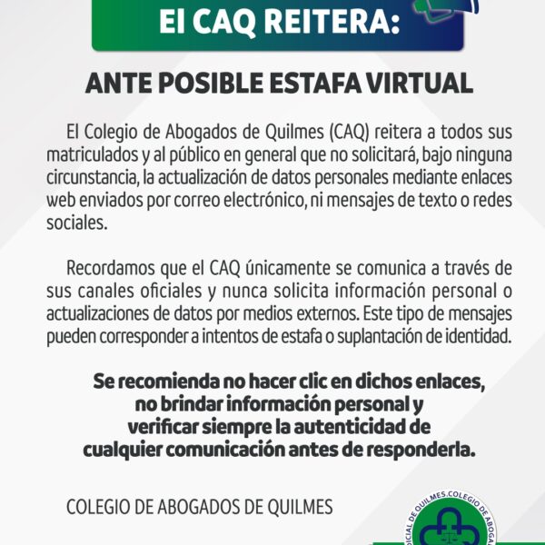 El Colegio de Abogados de Quilmes advierte sobre intentos de estafas virtuales