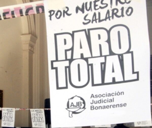 Como reclamo salarial, judiciales bonaerenses harán un paro este lunes 2 de marzo