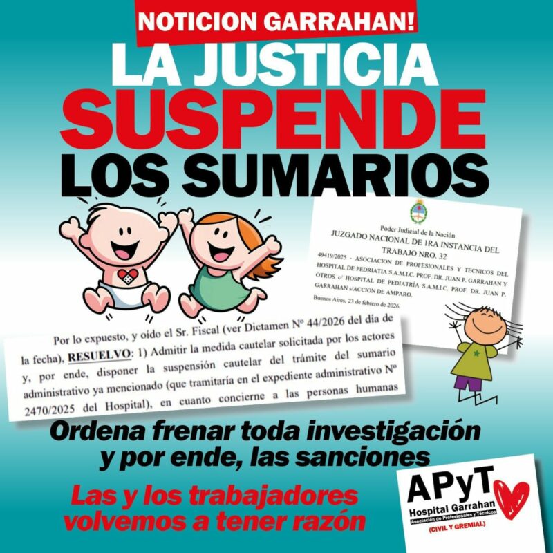 La justicia laboral falló contra sumario que ordenaba despidos en el Hospital Garrahan