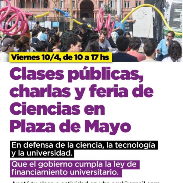Docentes universitarios darán clases públicas en la Plaza de Mayo