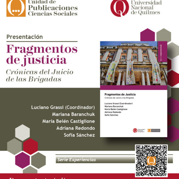 “Fragmentos de justicia”, el libro de la UNQ que recupera testimonios del Juicio de las Brigadas