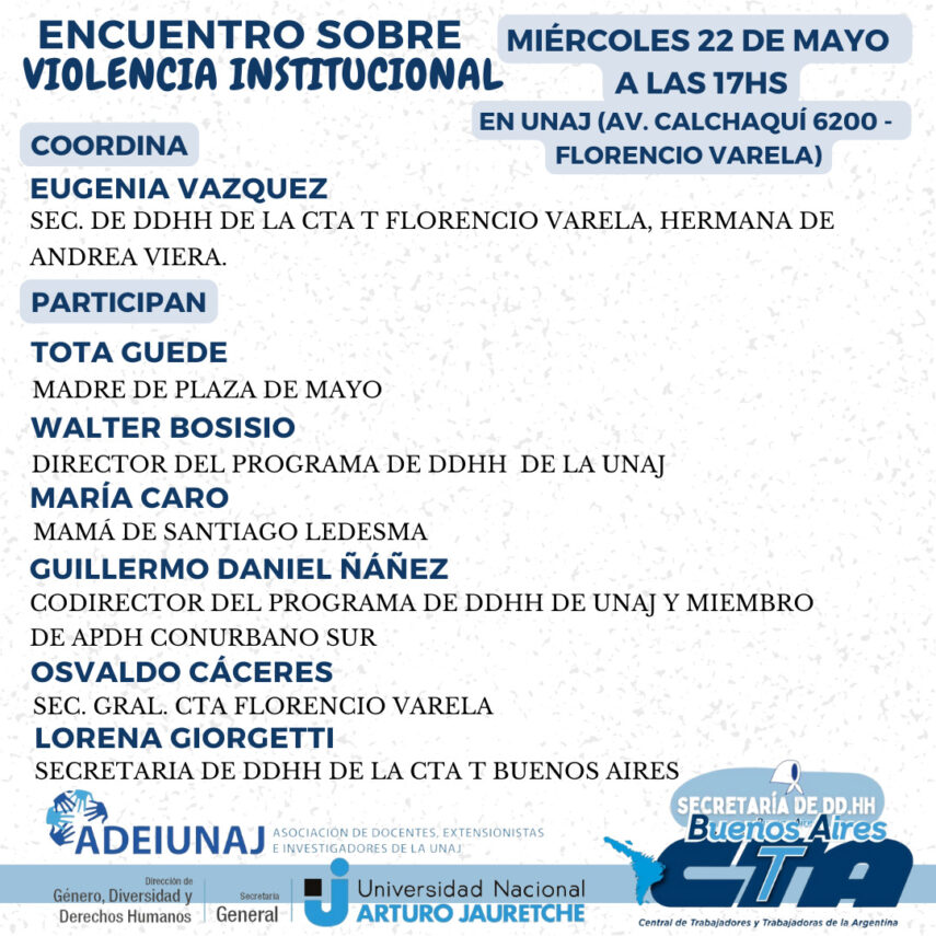 Jornada sobre Violencia Institucional en la UNAJ a 22 años del asesinato de Andrea Viera en la comisaría 1° de Florencio Varela