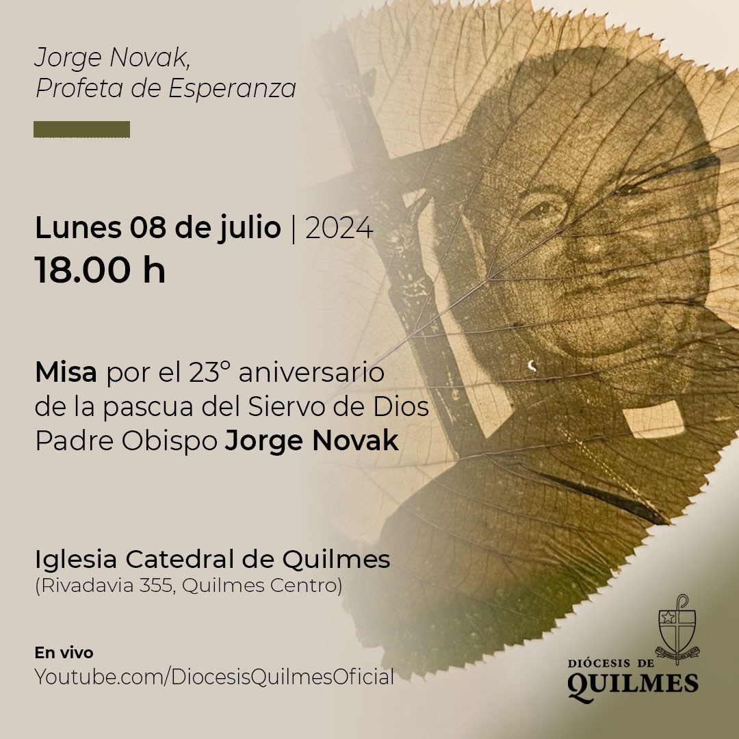 Misa por un nuevo aniversario del fallecimiento de Monseñor Jorge Novak, primer pastor de la Diócesis de Quilmes