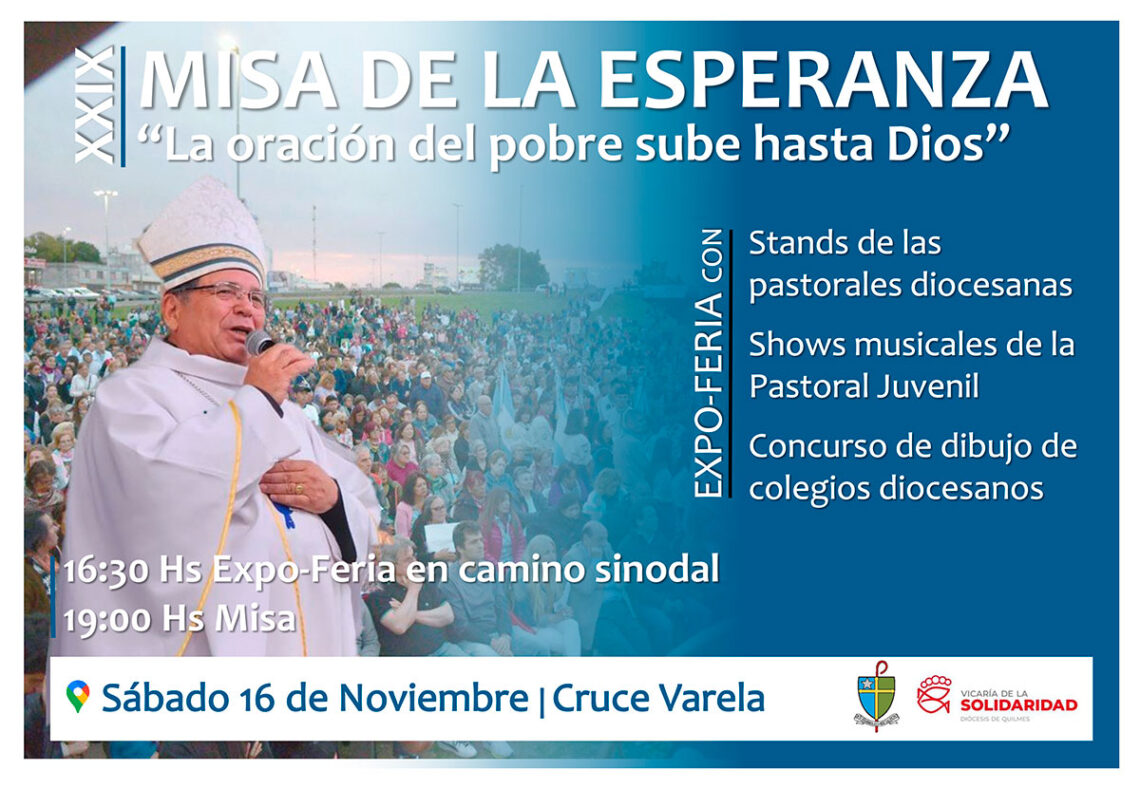 Se viene la Misa de la Esperanza en el Cruce Varela; será el 16 de noviembre