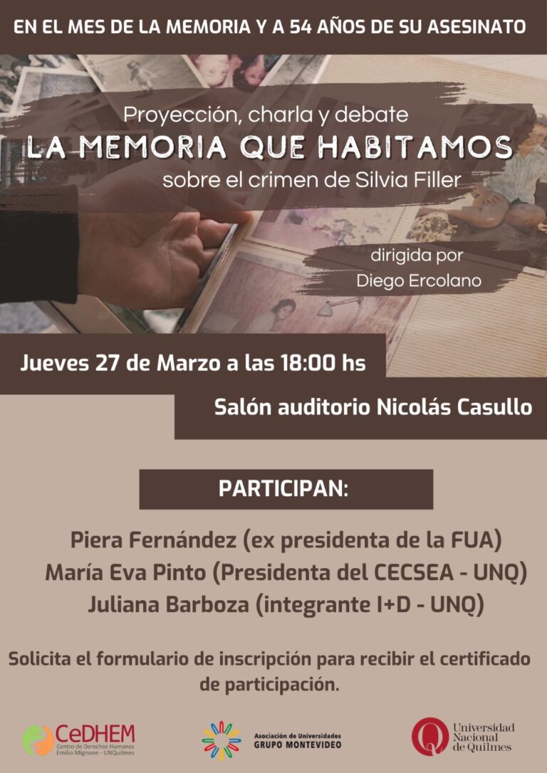 Proyección del film y charla debate en la UNQ: “La memoria que habitamos”