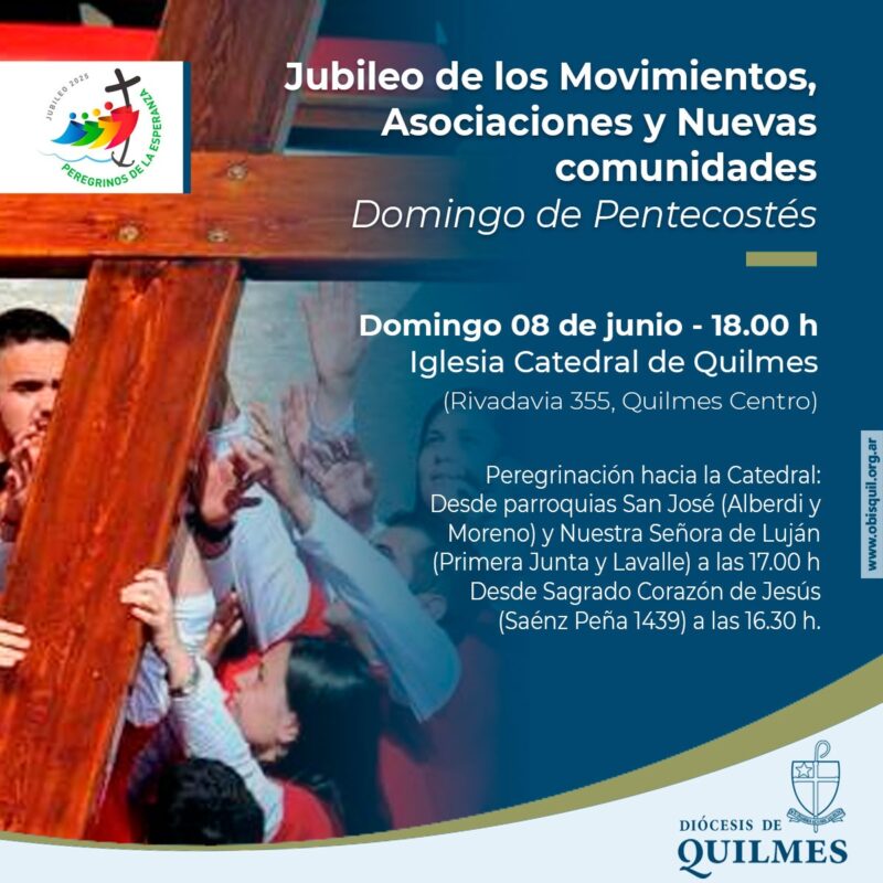 Diócesis de Quilmes: jubileo de los Movimientos, Asociaciones y Nuevas Comunidades