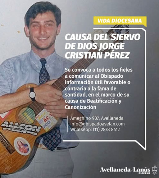 Convocatoria en la causa de beatificación del laico Jorge Cristian Pérez