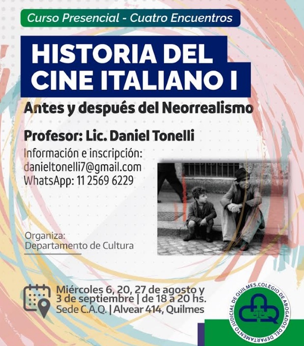 Curso “Historia del Cine Italiano I” en el Colegio de Abogados de Quilmes a cargo del licenciado Daniel Tonelli