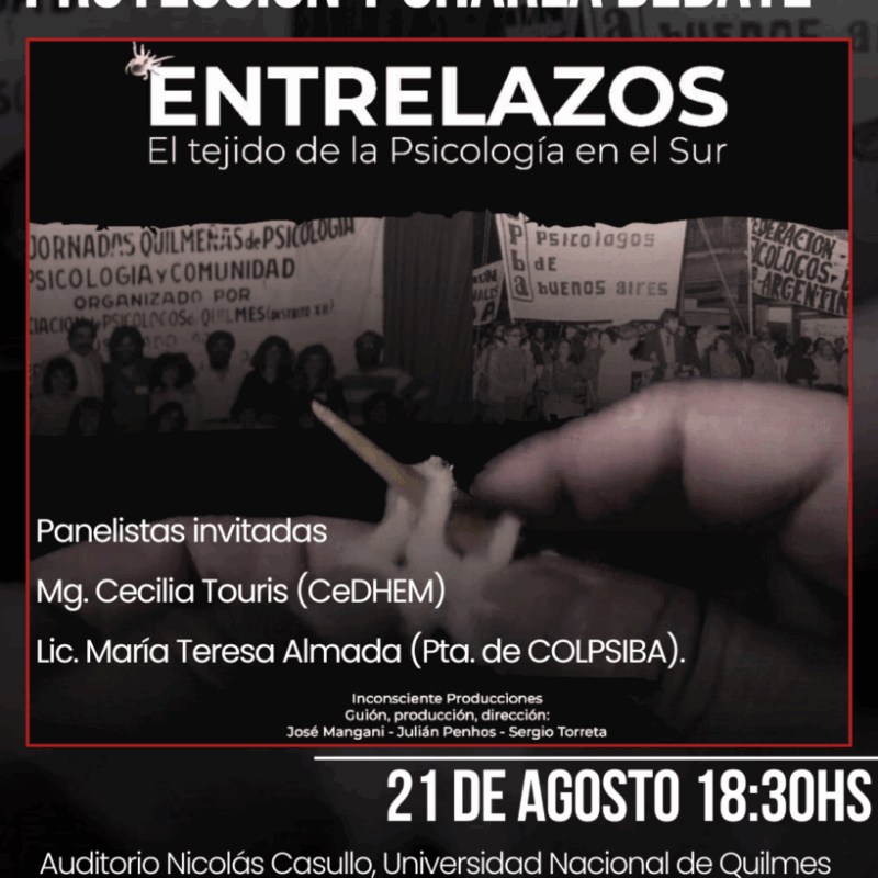 Se proyectará en la UNQ “Entrelazos. El tejido de la psicología social en el sur”