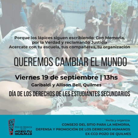 Acto en el ex CCD Pozo de Quilmes para conmemorar el Día de los Derechos de los Estudiantes Secundarios