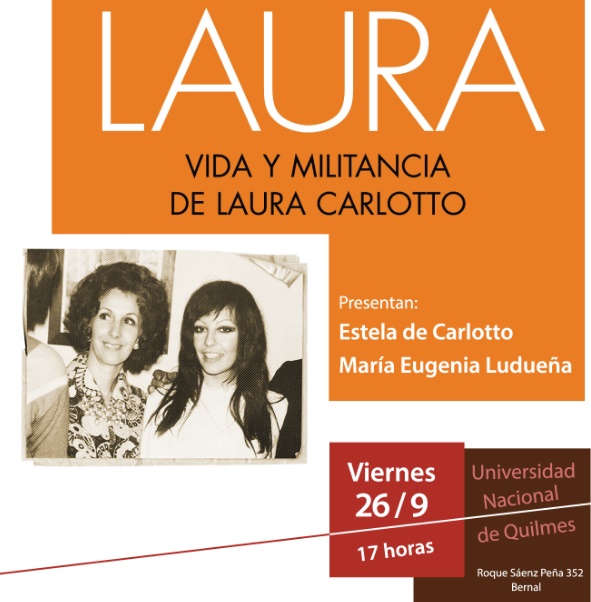 Estela Carlotto estará en la UNQ para la presentación del libro: “Laura. Vida y militancia de Laura Carlotto”