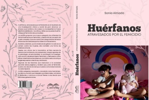 “Huérfanos, atravesados por el femicidio”; historias de vidas truncadas, el libro de Sonia Almada