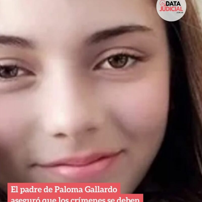 El padre de Paloma Gallardo aseguró que los crímenes se deben a una “represalia” en su contra