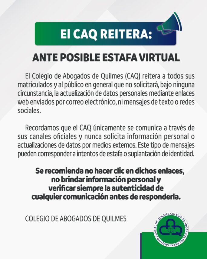 El Colegio de Abogados de Quilmes advierte sobre intentos de estafas virtuales