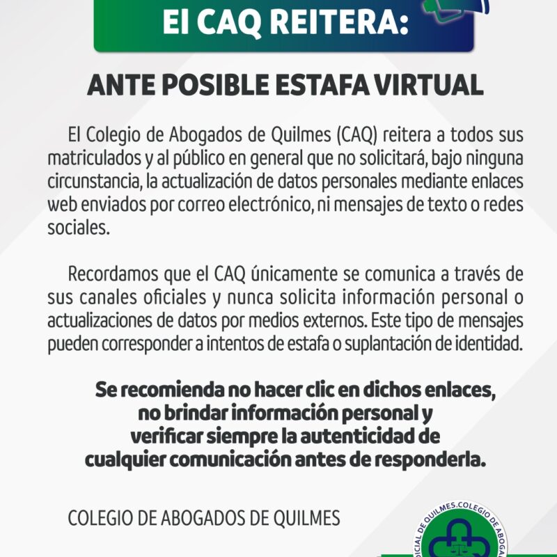 El Colegio de Abogados de Quilmes advierte sobre intentos de estafas virtuales