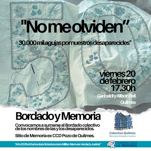 Convocan a una jornada de bordado a 50 años del golpe en el ex Pozo de Quilmes