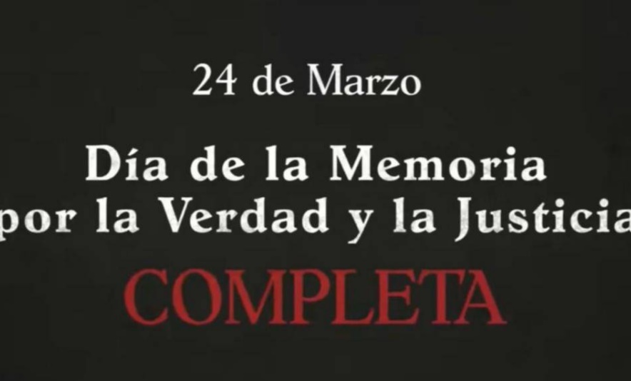“Memoria completa”: el mensaje del Gobierno Nacional a 50 años del Golpe