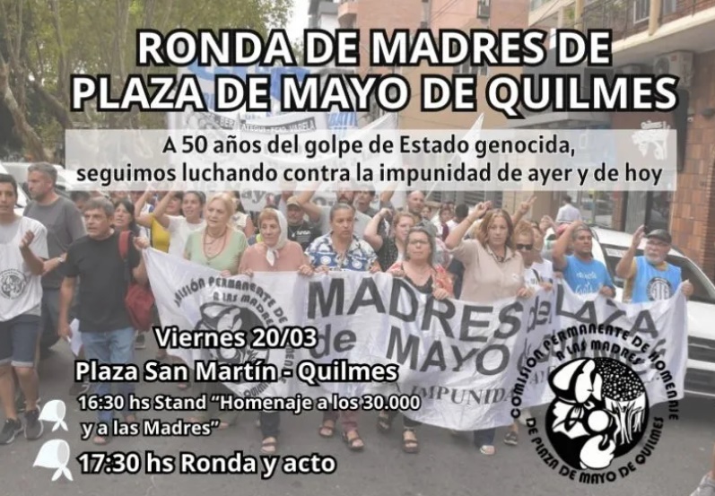 Ronda de Madres de Plaza de Mayo de Quilmes, a 50 años del golpe de Estado