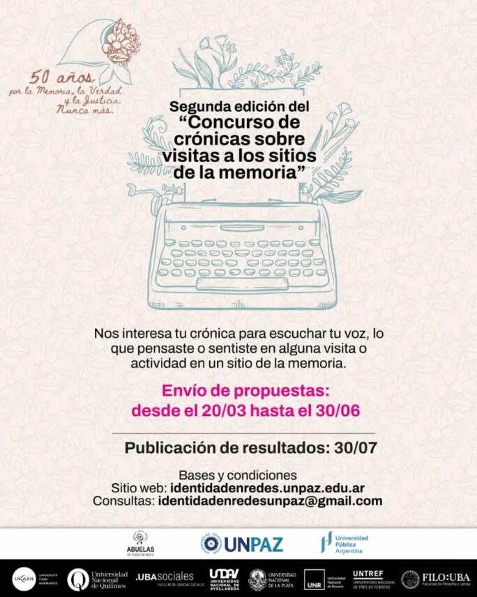 Convocan a la 2° edición del concurso de crónicas sobre visitas a Sitios de la Memoria