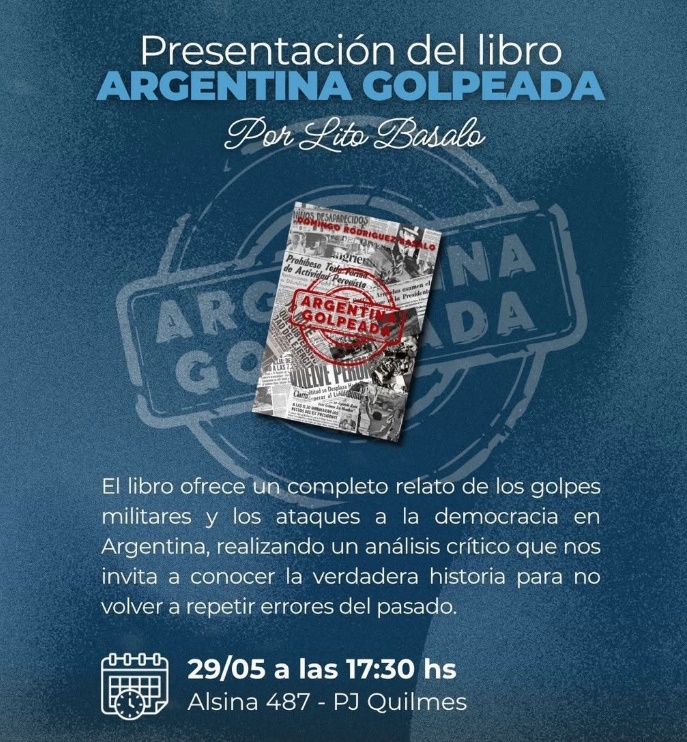 Quilmes: presentarán el libro “Argentina Golpeada” en la sede del PJ local