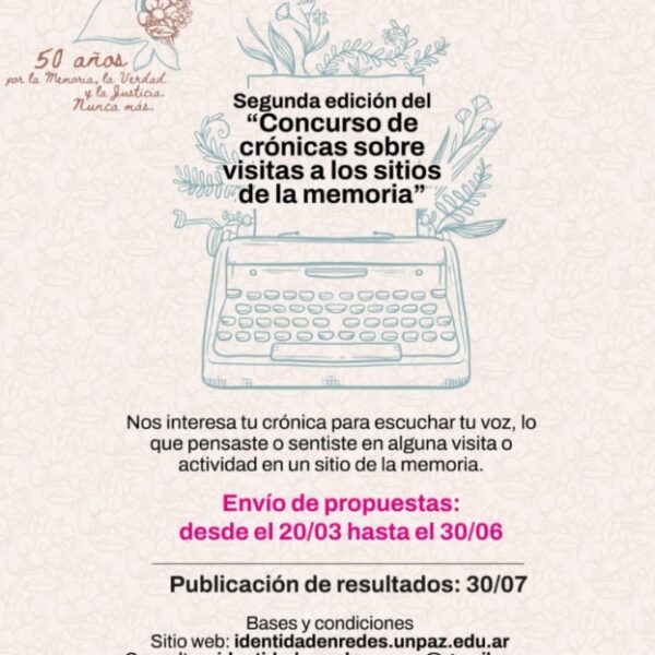 Segunda Edición del Concurso de crónicas sobre visitas a los sitios de la Memoria