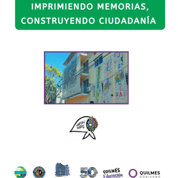 “Imprimiendo Memorias”: Quilmes convoca a las escuelas a reflexionar sobre la dictadura a 50 años del golpe